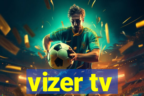 vizer tv